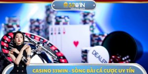 Casino 33WIN - Sòng Bài Cá Cược Uy Tín Và Đẳng Cấp Hàng Đầu