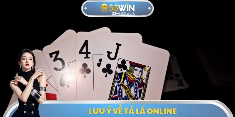 Lưu ý về Tá lả Online