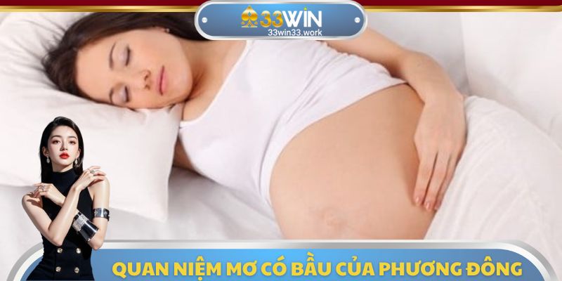 Ý nghĩa giấc mơ có bầu đánh con gì theo người phương Đông