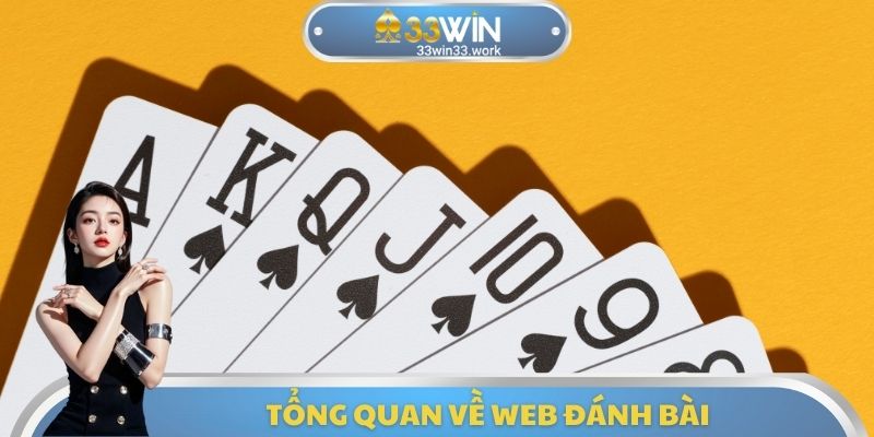 Tổng quan về Web đánh bài