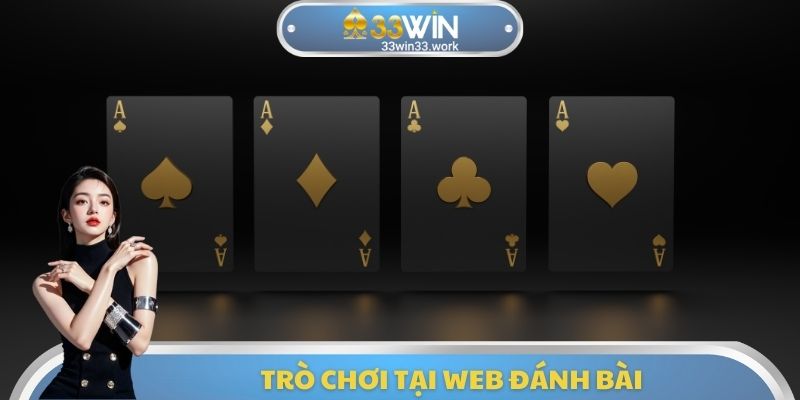 Trò chơi tại Web đánh bài